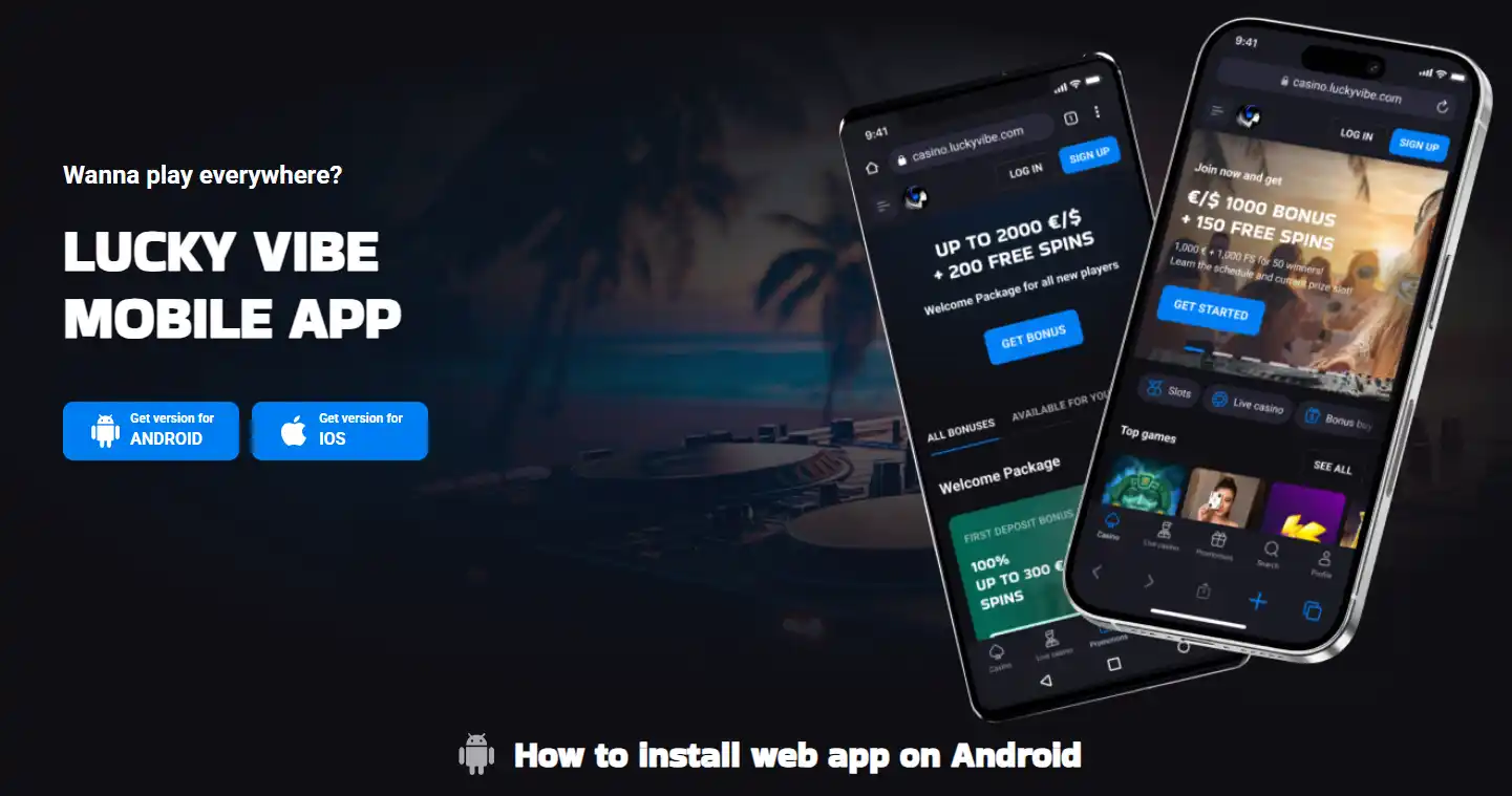 Lucky Vibe official mobile web app installation page for iPhone and Android